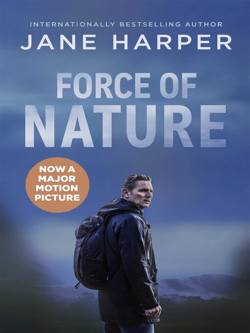Title details for Force of Nature by Jane Harper - Available